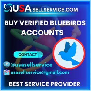 Buy Verified Bluebirds Accounts